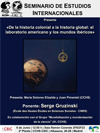 Seminario de Estudios Internacionales: "De la historia colonial a la historia gl