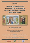 Coloquio: "Afinidades Espirituales y Contactos Fronterizos en la Vertiente Occidental Ibérica (SS. XII-XV)"