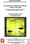 Seminarios americanistas 2008: "Ley, justicia y revolución en el Río de la Plata 1810-1826"