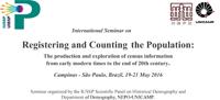 International Seminar: "Registering and Counting the Population: The production and exploration of census information from early modern times to the end of 20th century"