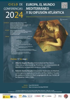 Ciclo de Conferencias 2024 «Europa, el mundo mediterráneo y su difusión atlántica»