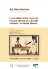 Seminario: "La representación visual del esclavo urbano en la España Imperial y en Nueva España"
