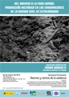 Seminario Permanente 'Rastros y Rostros de la Violencia': "Del archivo a la fosa común: Producción histórica en las exhumaciones de la Guerra Civil en Extremadura"