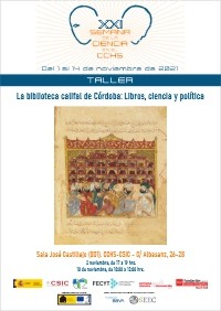 XXI Semana de la Ciencia 2021: Taller "La Biblioteca Califal de Córdoba: libros, ciencia y política"