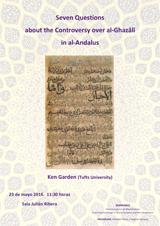 Seminario Historia Cultural del Mediterráneo: "Seven Questions about the Controversy over al-Ghazālī in al-Andalus"
