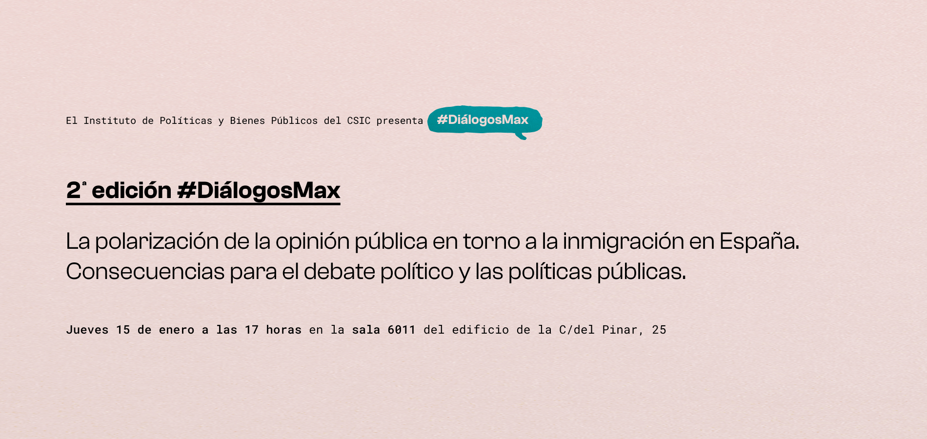 Nueva sesión del ciclo #DiálogosMax