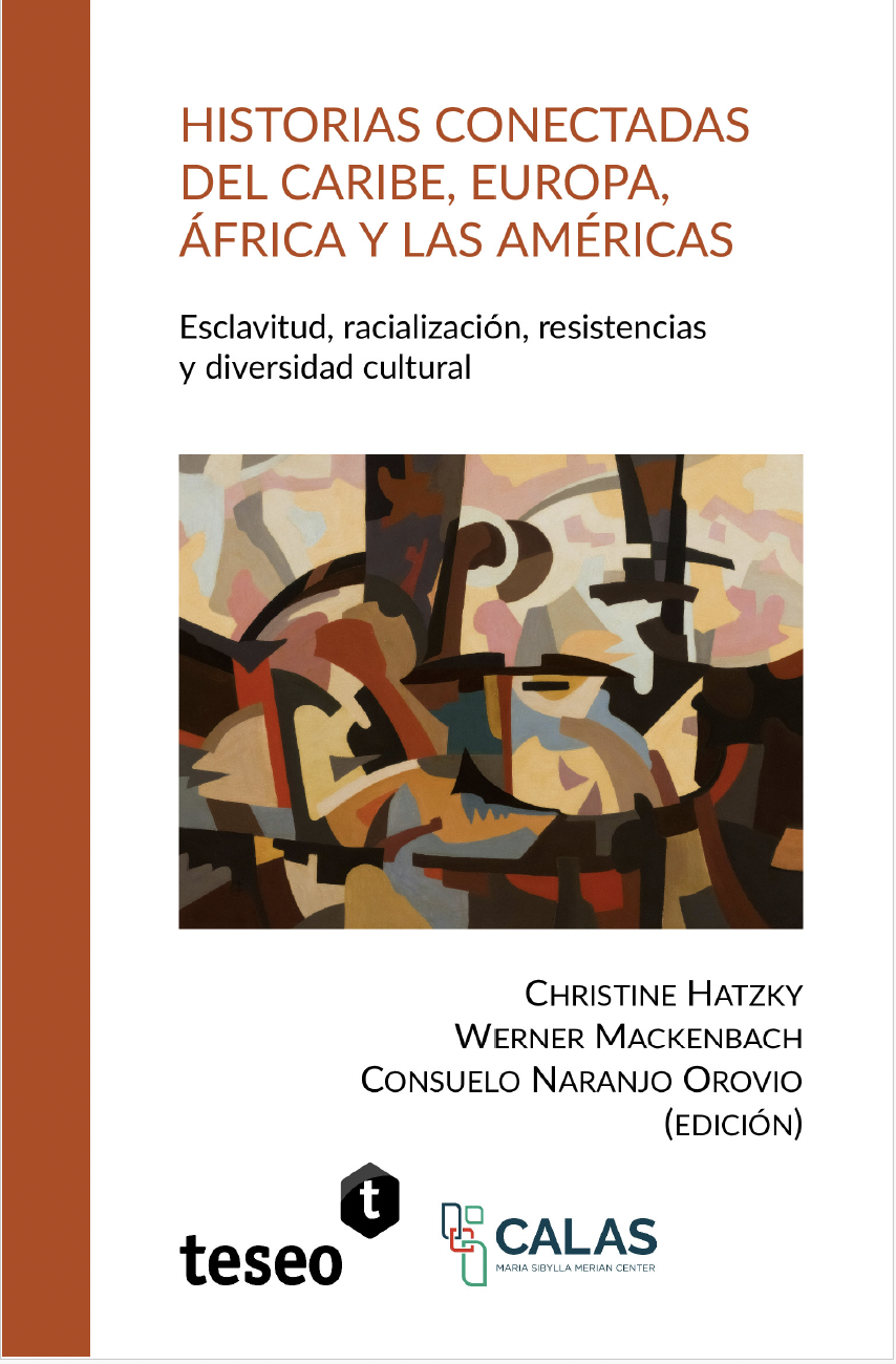 Chelo Naranjo (IH) edita el libro 'Historias conectadas del Caribe, Europa, África y las Américas Esclavitud, racialización, resistencias y diversidad cultural'