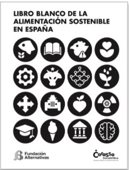 Publicado el "Libro Blanco de la Alimentación Sostenible en España"