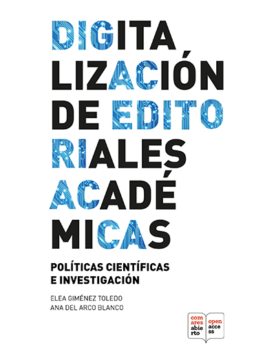 Nueva publicación de Elea Giménez (IFS) sobre digitalización de editoriaes académicas