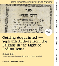 Conferencia "Getting Acquainted: Sephardi Authors from the Balkans in the Light of Ladino Texts"