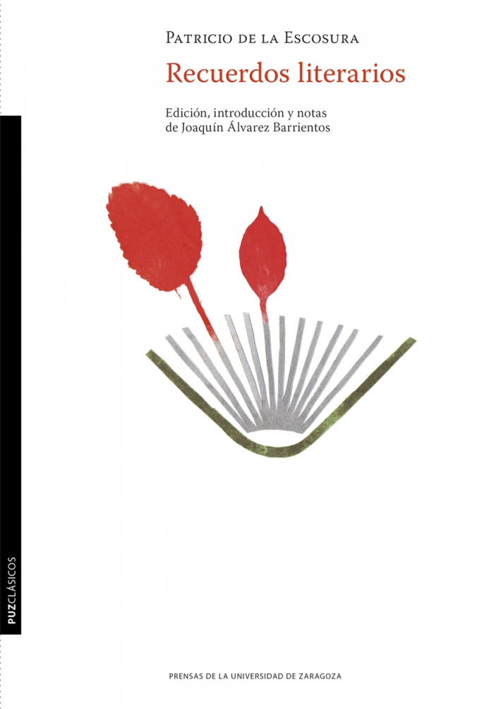 Se Publica "Recuerdos literarios" de Patricio de la Escosura con edición, introducción y notas de Joaquín Álvarez Barrientos (ILLA)