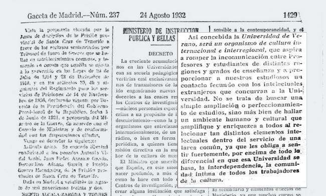 Decreto disponiendo que el Palacio de la Magdalena (Santander) se dedique íntegramente a un Centro de cultura con el carácter de Universidad Internacional de Verano. Gaceta de Madrid núm. 237, de 24/08/1932, páginas 1429 a 1431. Departamento: Ministerio de Instrucción Pública y Bellas Artes