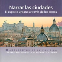 Nueva publicación de  Francisco Colom (IFS): "Narrar las ciudades" Portada del libro