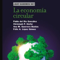 La colección editorial de divulgación '¿Qué sabemo de?' publica un nuevo título: "La economía circular"