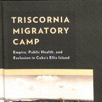 Consuelo Naranjo Orovio (IH) escribe un capítulo del libro: "El campamento migratorio Triscornia"