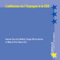 Lorenzo Delgado (IH) coautor, entre otros autores, del libro "L'adhésion de l'Espagne à la CEE (1977-1986)" Portada del libro