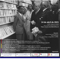 Disponible el vídeo de la Jornada sobre la Segunda República y la apuesta por el conocimiento, codirigida por Leoncio López-Ocón (IH) Cartel del evento