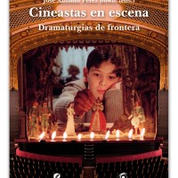 M.ª Teresa García-Abad García (ILLA) coautora y coeditora del libro "Cineastas en escena. Dramaturgias de frontera" Portada del libro