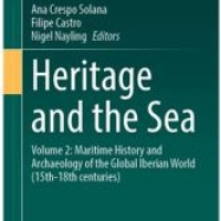Ana Crespo Solana (IH) publica en dos volúmenes: 'Heritage and the Sea'