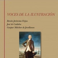 Joaquín Álvarez Barrientos (ILLA) edita el libro: "Voces de la Ilustración. Feijoo, Cadalso, Jovellanos"