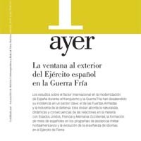 Lorenzo Delgado (IH) publica el artículo “Coordenadas de la asistencia militar norteamericana al franquismo en los años cincuenta: entre el deseo y la realidad” Portada de la revista