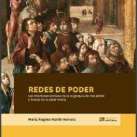 Se publica "Redes de poder. Las relaciones sociales de la oligarquía de Valladolid a finales de la Edad Media" de María Ángeles Martín Romera en la colección "Biblioteca de Historia" del CSIC Portada del libro