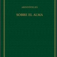 "Alma mater. Colección de autores griegos y latinos" del ILC, publica la obra "Sobre el alma" de Aristóteles Portada del libro
