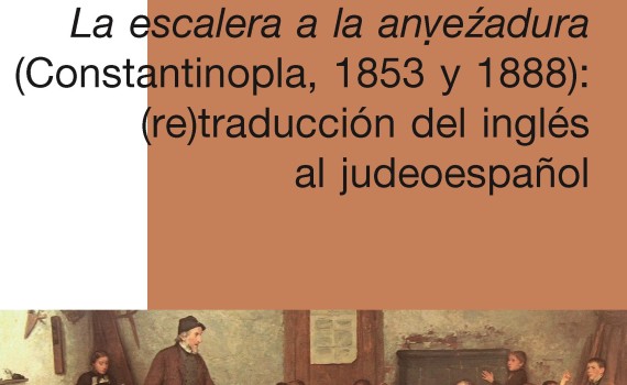 La escalera a la anvezadura (Constantinopla, 1853 y 1888)