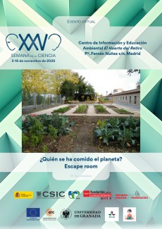 XXV Semana de la Ciencia 2025: "¿Quién se ha comido el planeta? Escape room"