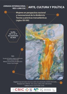 Jornada Internacional Red i-LINK/CSIC «Arte, cultura y política». Mujeres en perspectiva nacional y transnacional de la disidencia. Teorías y prácticas transatlánticas (siglos XX-XXI)