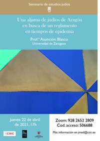 Seminario de Estudios Judíos: "Una aljama de judíos de Aragón en busca de un reglamento en tiempos de epidemia"