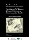 Seminario: "Las Guerras del Tiempo. Saberes Culturales y Construcción del Pasado"