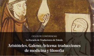 Conferencia "Aristóteles, Galeno, Avicena: traducciones de medicina y filosofía"