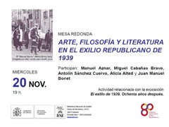 Mesa Redonda "Arte, filosofía y literatura del exilio republicano de 1939"