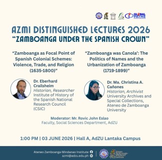AZMI Distinguished Lectures 2026: "Zamboanga as Focal Point of Spanish Colonial Schemes: Violence, Trade, and Religion (1635-1800)"