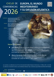 Ciclo de Conferencias 2026 «Europa, el mundo mediterráneo y su difusión atlántica»