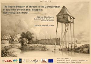 Seminario CORPI: "The representation of threats in the configuration of Spanish power in the Philippines (1565-1815): "Losmoros"
