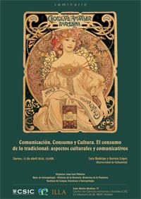 Seminario "Comunicación, Consumo y Cultura. El consumo de lo tradicional: aspectos culturales y comunicativos"