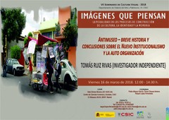 VII Seminario de Cultura Visual 2018 «Imágenes que piensan»: “Antimuseo - breve historia y conclusiones sobre el Nuevo Institucionalismo y la auto-organización”