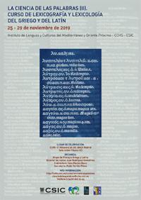 Curso de posgrado: "La ciencia de las palabras (II): curso de lexicografía y lexicología del griego y del latín"