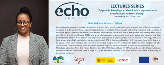 Ciclo de Seminarios ERC-Advanced ECHO: "Epigenetic-based age acceleration in a representative sample: utero stressors timing"