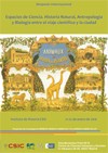 Simposio Internacional “Espacios de Ciencia. Historia Natural, Antropología y Biología entre el viaje científico y la ciudad”