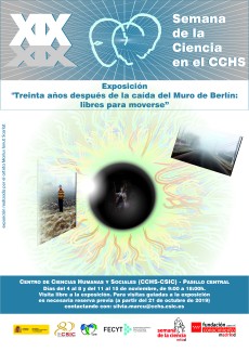 XIX Semana de la Ciencia 2019: Exposición "Treinta años después de la caída del Muro de Berlín: libres para moverse"