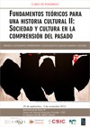 Curso de posgrado "Fundamentos teóricos para una historia cultural II: sociedad y cultura en la comprensión del pasado"