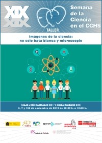 XIX Semana de la Ciencia 2019: Taller "Imágenes de la ciencia: no sólo bata blanca y microscopio"