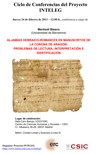 Ciclo de Conferencias del Proyecto INTELEG: Aljamías Hebraico-Romances en Manuscritos de La Corona de Aragon: Problemas de lectura, interpretación e identificación