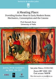 Seminario “A Meating Place: Providing Kosher Meat in Early Modern Rome. Mechanics, Consumption and the Canons”