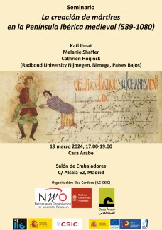 Seminario "La creación de mártires en la Península Ibérica medieval (589-1080)"