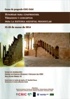 Curso de postgrado "Nombrar para comprender. Términos y conceptos para la historia medieval peninsular"