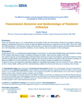 Ciclo de conferencias y curso de postgrado: "Demography Today": "Transmission Dynamics and Epidemiology of Pandemic Influenza"